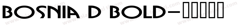 Bosnia D Bold字体转换